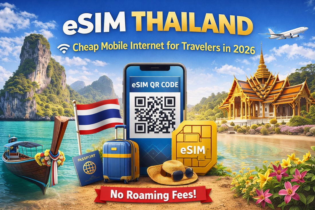 eSIM Thailand - Cheap Mobile Internet for Travelers in 2026